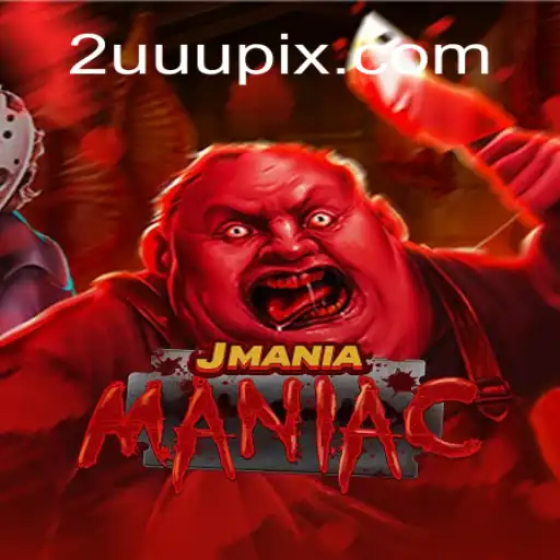 Exploring the Intriguing World of JManiaManiac: A Complete Guide to Mastering 2UUU