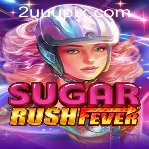 Exploring the Thrills of SugarRushFever: A Sweet Gaming Sensation
